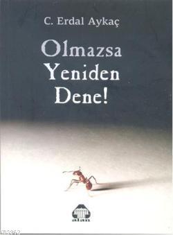 Olmazsa Yeniden Dene - Kitapiks.com