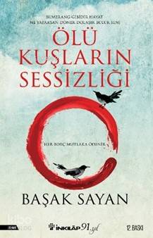 Ölü Kuşların Sessizliği - Kitapiks.com