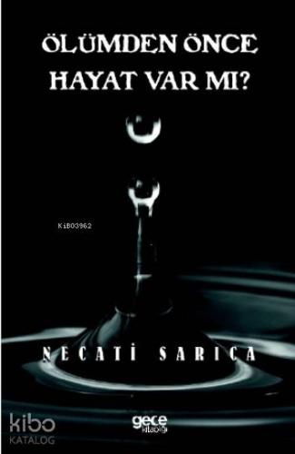 Ölümden Önce Hayat Var Mı? - Kitapiks.com