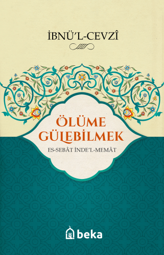 Ölüme Gülebilmek