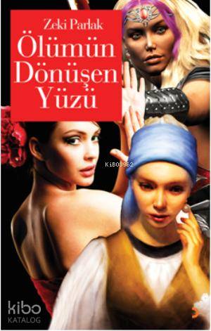Ölümün Dönüşen Yüzü