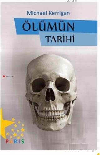 Ölümün Tarihi - Kitapiks.com