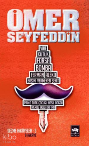 Ömer Seyfeddin - Seçme Hikâyeler 2