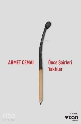 Önce Şairleri Yaktılar - Kitapiks.com