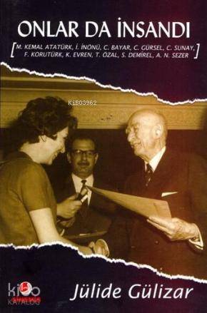 Onlar da İnsandı