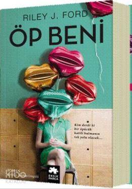Öp Beni - Kitapiks.com