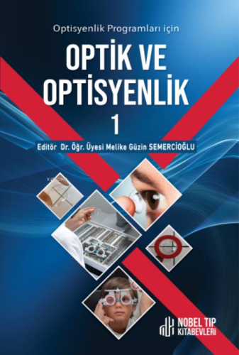 Optisyenlik Programları İçin Optik Ve Optisyenlik - Kitapiks.com