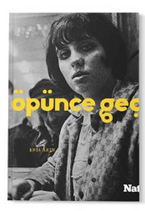Öpünce Geçmez