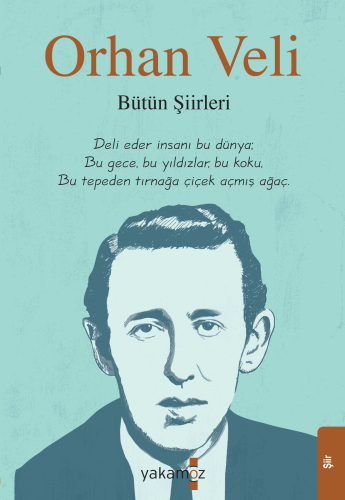 Orhan Veli - Bütün Şiirleri - Kitapiks.com
