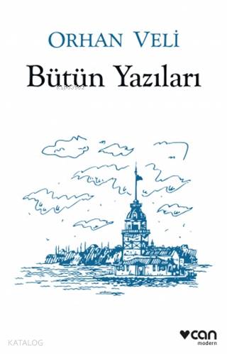 Orhan Veli - Bütün Yazıları
