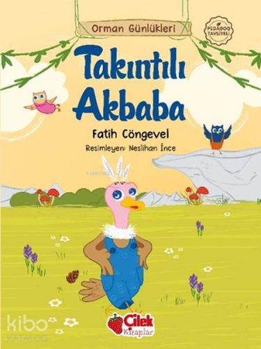 Orman Günlükleri - Takıntılı Akbaba - Kitapiks.com