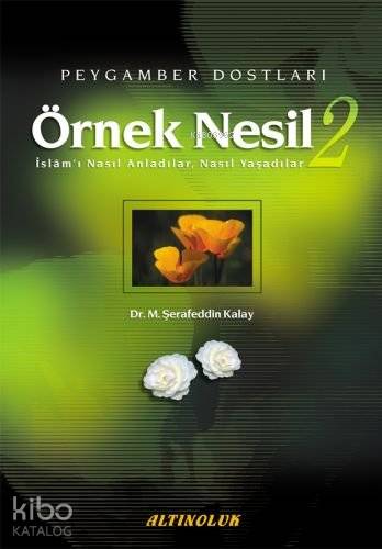 Örnek Nesil -2 - Kitapiks.com