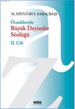 Örnekleriyle Büyük Deyimler Sözlüğü (2 Cilt) - Kitapiks.com