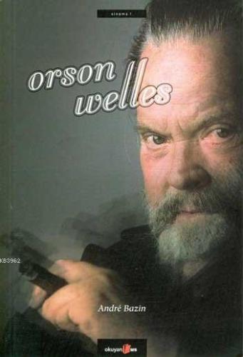 Orson Welles - Kitapiks.com