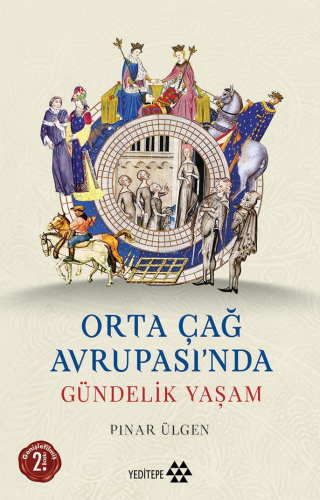 Orta Çağ Avrupası'nda Gündelik Yaşam - Kitapiks.com