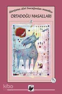 Ortadoğu Masalları; Dünyanın Dört Bucağından Masallar 2