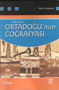 Ortadoğu´nun Coğrafyası - Kitapiks.com