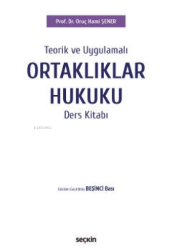 Ortaklıklar Hukuku Ders Kitabı