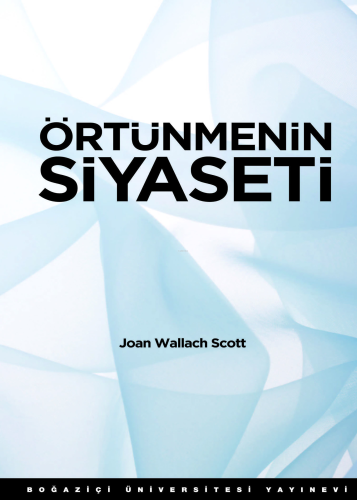 Örtünmenin Siyaseti - Kitapiks.com