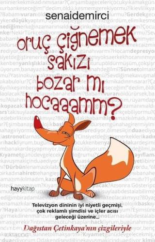 Oruç Çiğnemek Sakızı Bozar Mı Hocaaamm? - Kitapiks.com