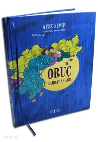 Oruç Kahramanları - Kitapiks.com