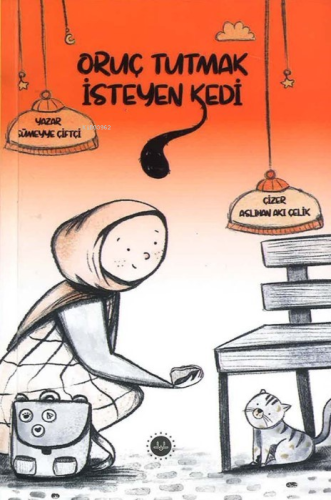 Oruç Tutmak İsteyen Kedi - Kitapiks.com