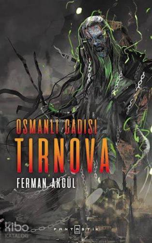 Osmanlı Cadısı Tırnova - Kitapiks.com