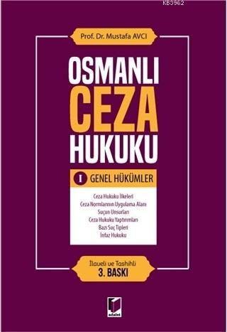 Osmanlı Ceza Hukuku 1 - Genel Hükümler