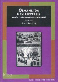 Osmanlı´da Hayırseverlik