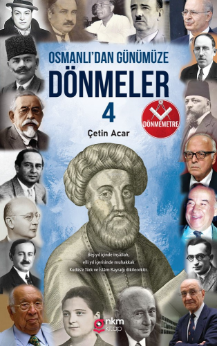 Osmanlı'dan Günümüze Dönmeler ‐4