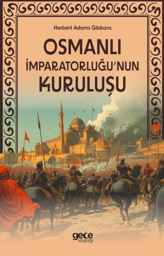 Osmanlı İmparatorluğu'nun Kuruluşu - Kitapiks.com