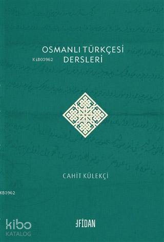 Osmanlı Türkçesi Dersleri