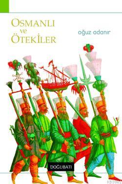 Osmanlı ve Ötekiler
