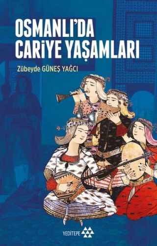 Osmanlı'da Cariye Yaşamları - Kitapiks.com