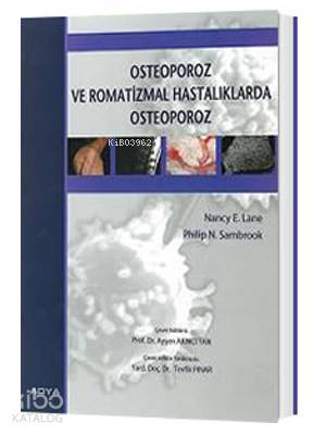Osteoporoz ve Romatizmal Hastalıklarda Osteoporoz - Kitapiks.com
