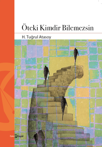 Öteki Kimdir Bilemezsin