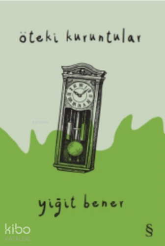 Öteki Kuruntular - Kitapiks.com