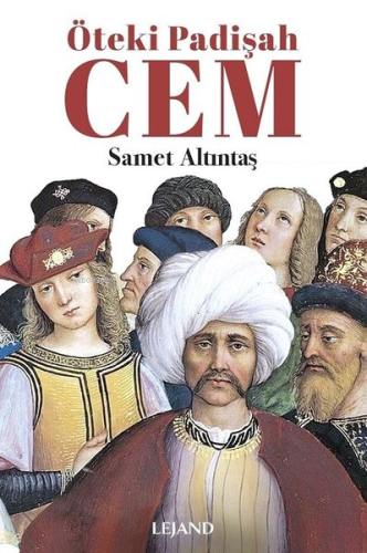 Öteki Padişah Cem - Kitapiks.com