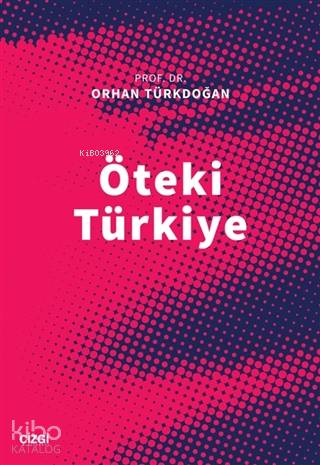 Öteki Türkiye - Kitapiks.com