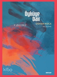 Öyküye Dair - Kitapiks.com
