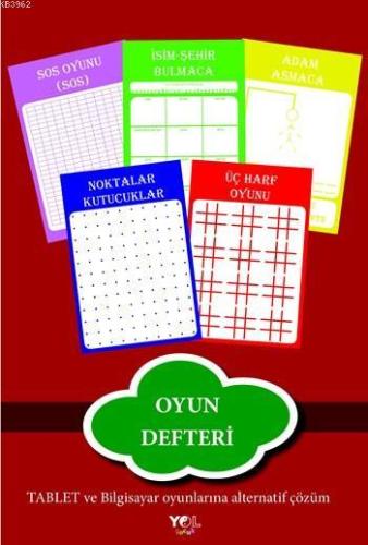Oyun Defteri; Tablet ve Bilgisayar Oyunlarına Alternatif Çözüm - Kitap