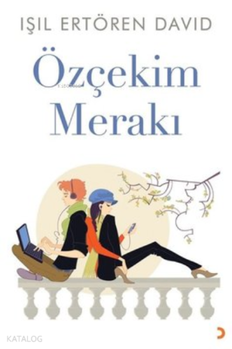 Özçekim Merakı - Kitapiks.com