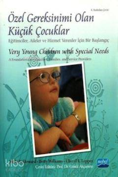 Özel Gereksinimi Olan Küçük Çocuklar - Kitapiks.com