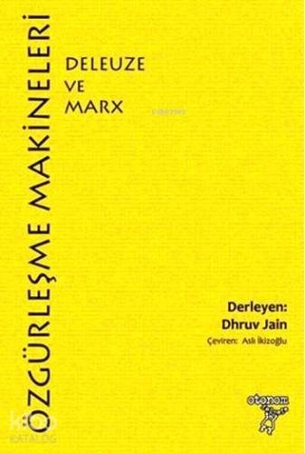 Özgürleşme Makineleri - Kitapiks.com