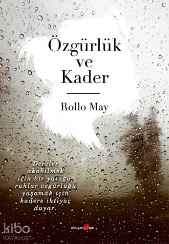 Özgürlük ve Kader