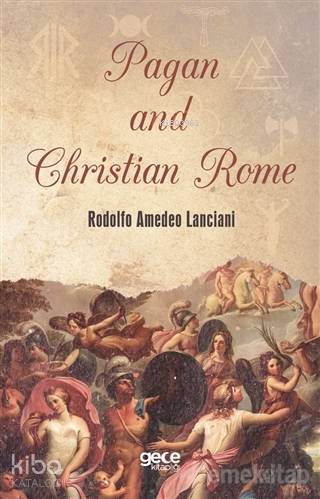 Pagan and Christian Rome - Kitapiks.com