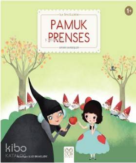 Pamuk Prenses; İlk Öykülerim
