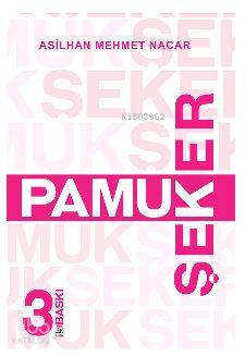 Pamuk Şeker - Kitapiks.com