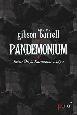 Pandemonimum; Retro Örgüt Kuramına Doğru - Kitapiks.com