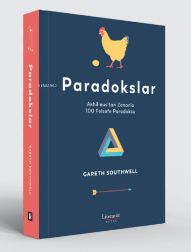 Paradokslar;Akhilleus’tan Zenon’a 100 Felsefe Paradoksu - Kitapiks.com